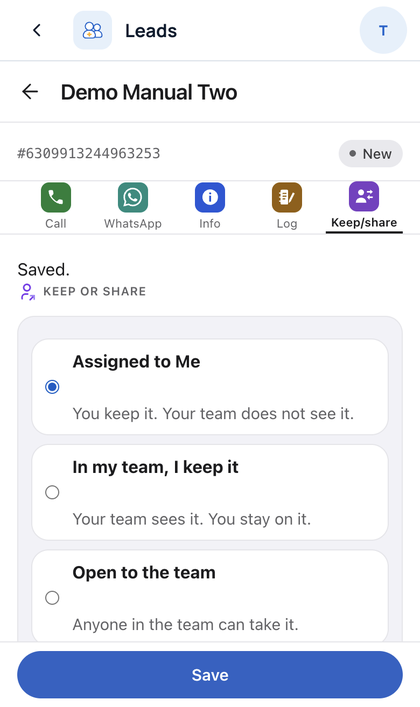 Leads: Tap Keep/share to keep a lead, show it to your team, or open