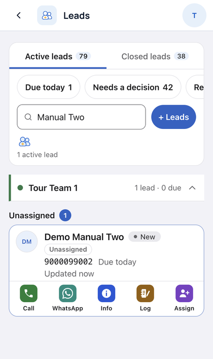 Leads: Tap Assign to give a lead to someone else. Pick a team or a